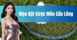 Bỏ Túi Cách Chơi Cá Cược Cầu Lông Tại Z8Bet Thắng Lớn Dễ Dàng